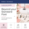 Thread + Technique: Beyond your Standard Foot