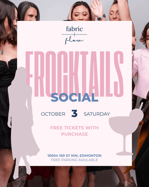 GRAND OPENING | Frocktails at Fabric + Flow - Fabric + Flow Textile Co.
