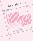 GRAND OPENING | Shop the Fabric Swap - Fabric + Flow Textile Co.