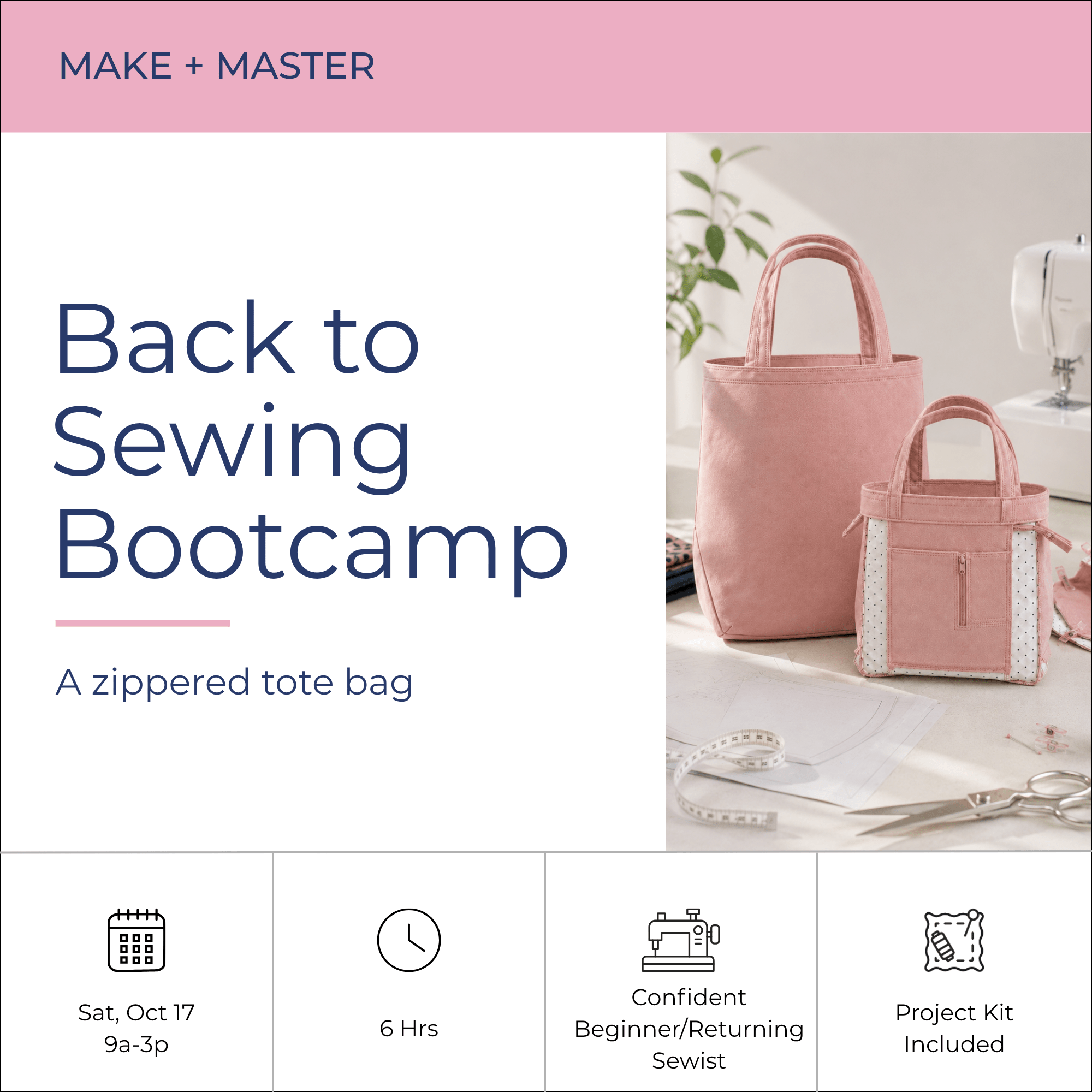 Make + Master: Back to Sewing Bootcamp - Fabric + Flow Textile Co.