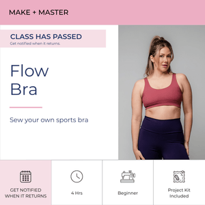 Make + Master: Flow Bra - Fabric + Flow Textile Co.