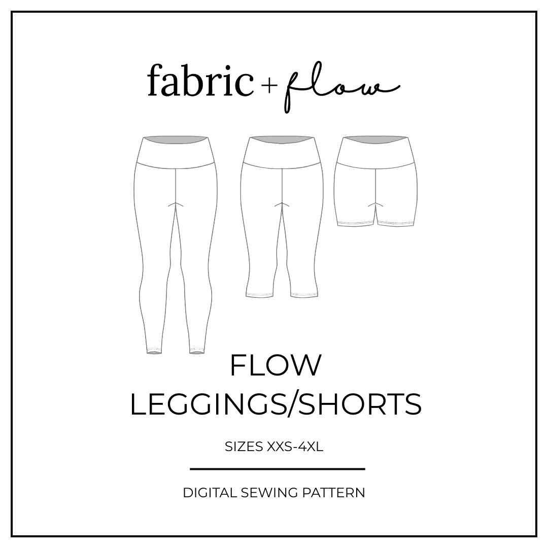 Pattern | Flow Leggings - Fabric + Flow Textile Co.