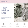 Teen Maker Lab - Fall Break Edition - Fabric + Flow Textile Co.