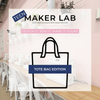 Teen Maker Lab - Tote Bag - Fabric + Flow Textile Co.